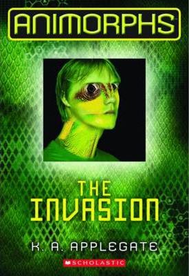 Animorphs Book 1 The Invasion